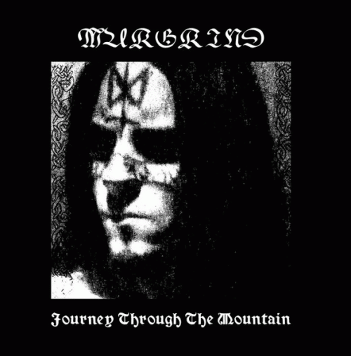 Murgrind : Journey Through the Mountain